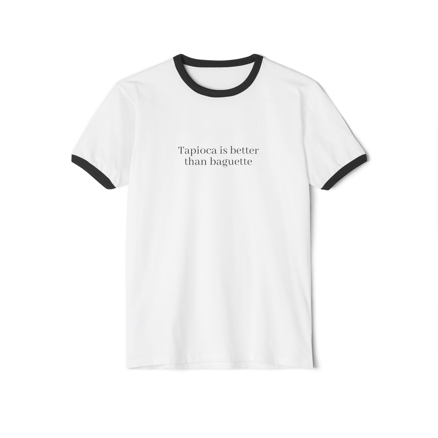 Tapioca is better Unisex Cotton Ringer T-Shirt