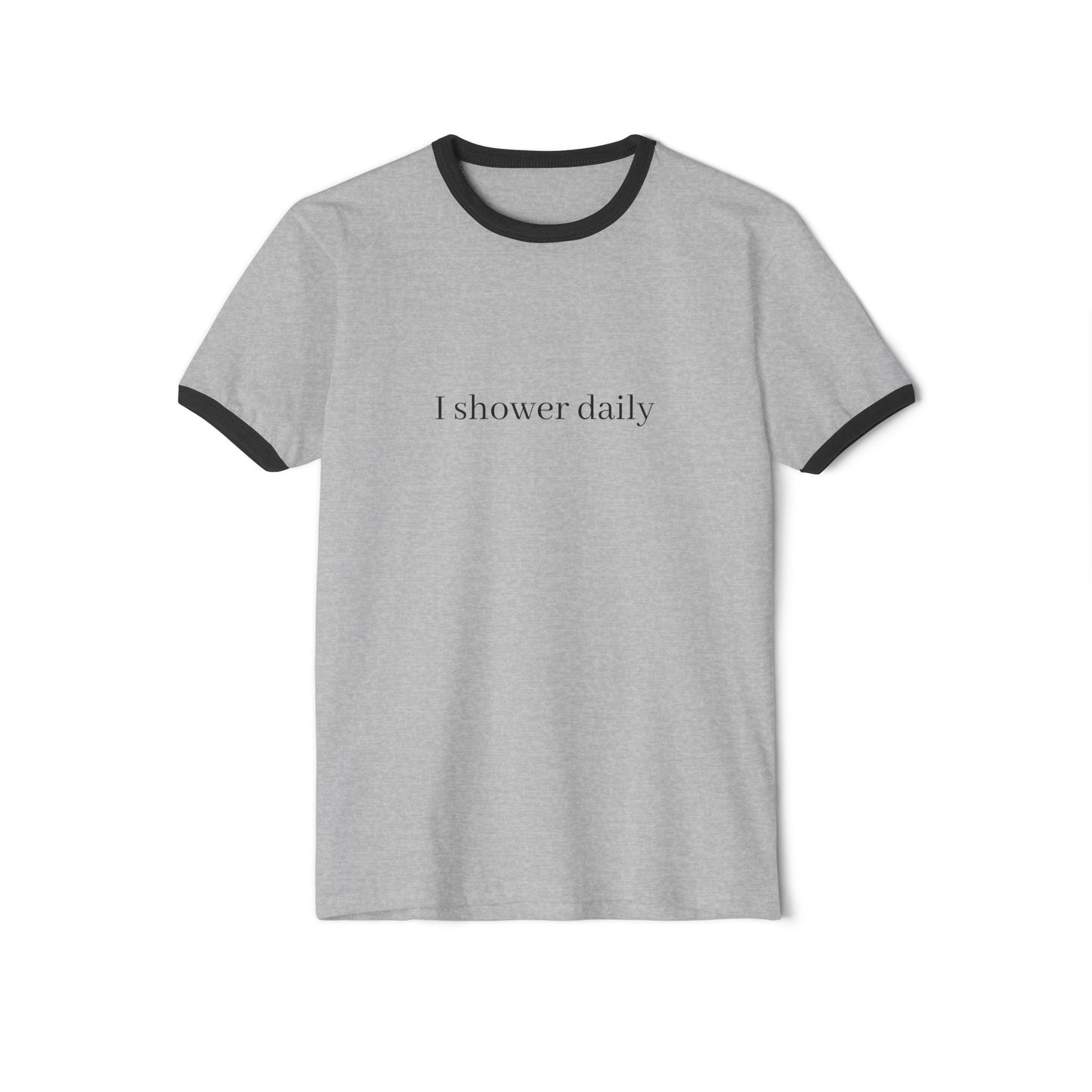 I Shower Daily Unisex Cotton Ringer T-Shirt