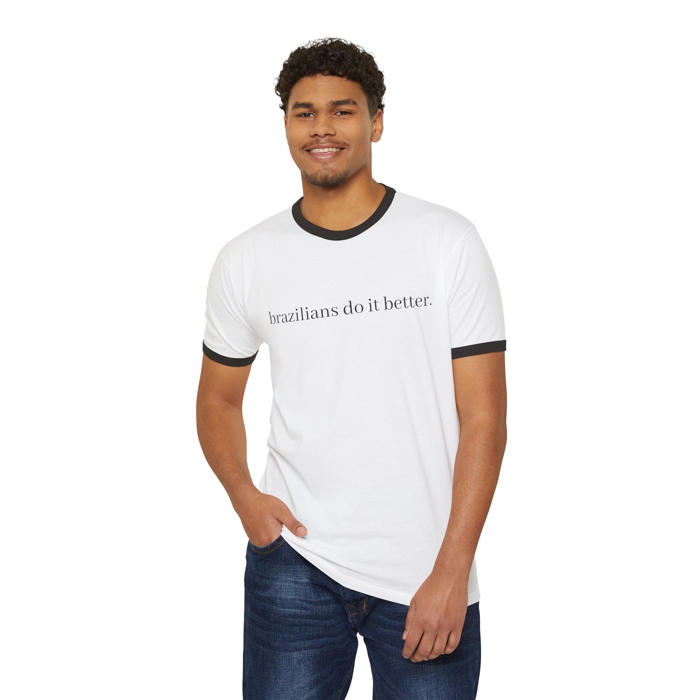 Brazilians Do It Better Unisex Cotton Ringer T-Shirt